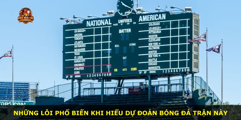 Những lỗi phổ biến khi hiểu dự đoán bóng đá trận này