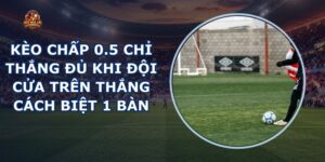 Kèo Chấp 0.5