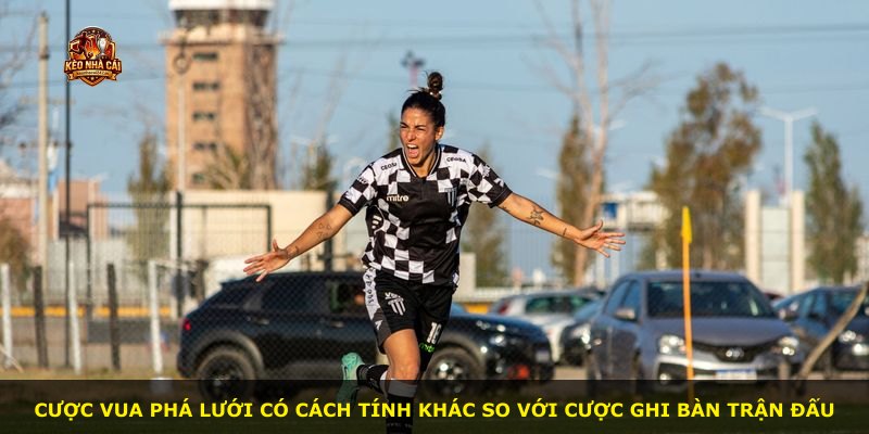 Cược Vua Phá Lưới có cách tính khác so với cược ghi bàn trận đấu