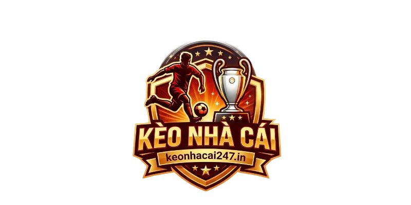 Kèo Nhà Cái 247