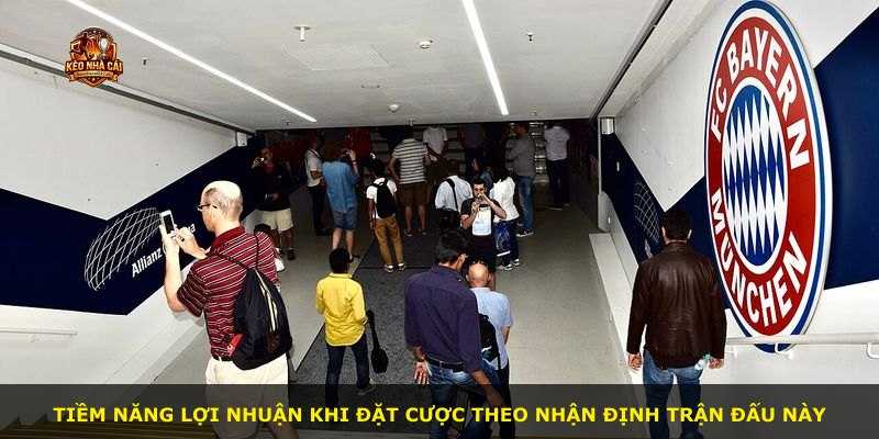 Tiềm năng lợi nhuận khi đặt cược theo nhận định trận đấu này