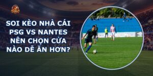 soi kèo nhà cái PSG vs Nantes