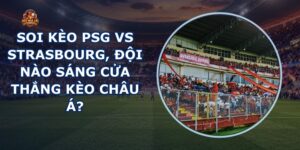 soi kèo PSG vs Strasbourg